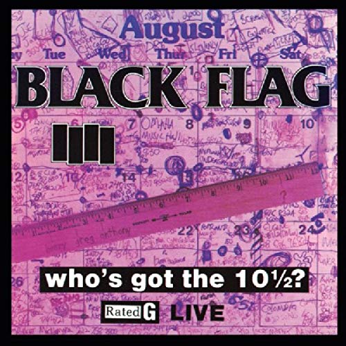 BLACK FLAG - WHO'S GOT THE 10? [VINYL]
