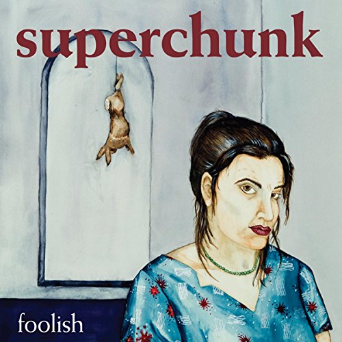 SUPERCHUNK - FOOLISH (VINYL)