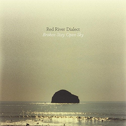 RED RIVER DIALECT - BROKEN STAY OPEN SKY (CD)