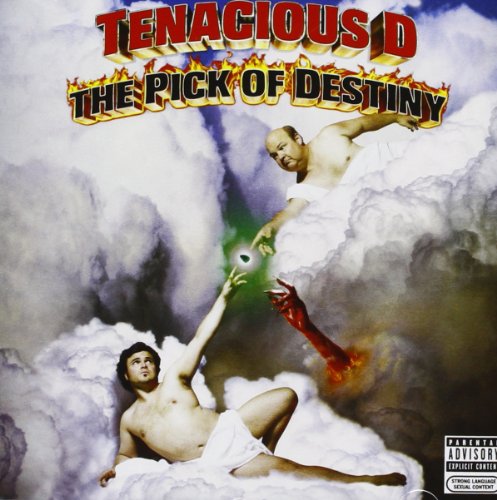 TENACIOUS D - TENACIOUS D IN THE PICK OF DESTINY