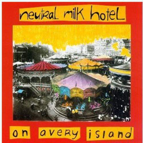 NEUTRAL MILK HOTEL - ON AVERY ISLAND (CD)