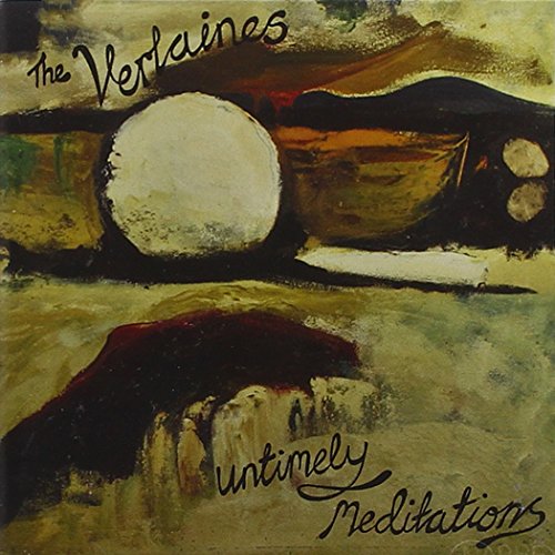 VERLAINES - UNTIMELY MEDITATIONS (CD)