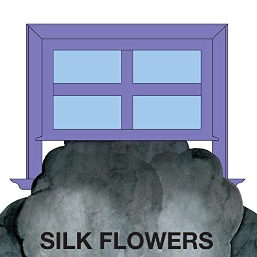 SILK FLOWERS - SILK FLOWERS (CD)