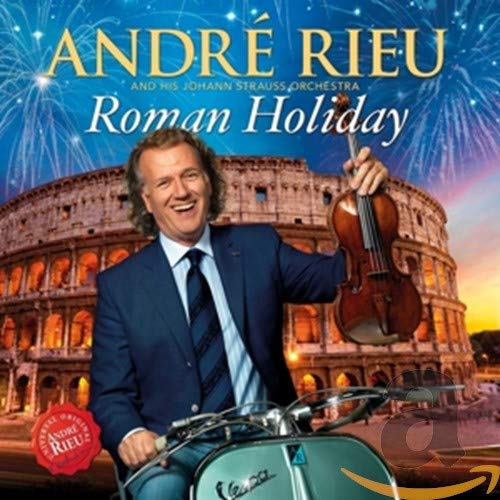 RIEU, ANDRE - ROMAN HOLIDAY (CD)