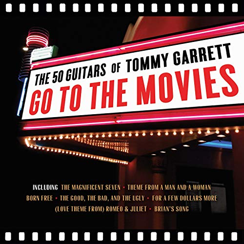 THE 50 GUITARS OF TOMMY GARRETT - THE 50 GUITARS OF TOMMY GARRETT GO TO THE MOVIES (CD)