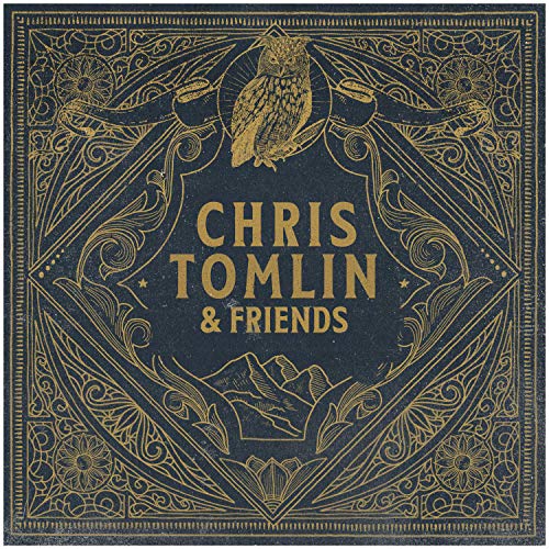 CHRIS TOMLIN - CHRIS TOMLIN & FRIENDS (AMAZON EXCLUSIVE / VINYL)