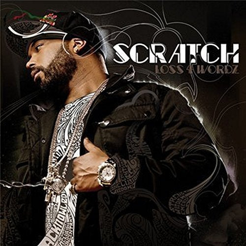 SCRATCH - LOSS 4 WORDZ (CD)