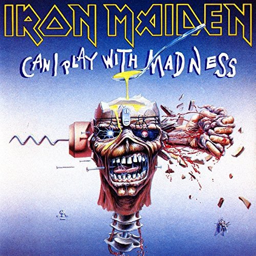 IRON MAIDEN - CAN I PLAY WITH MADNESS