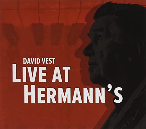 DAVID VEST - LIVE AT HERMANN'S (CD)