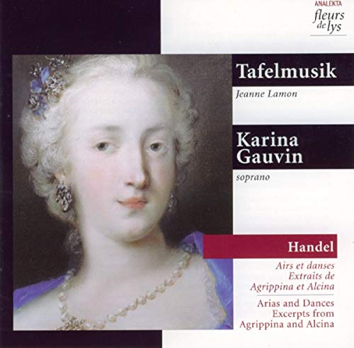 TAFELMUSIK - TAFELMUSIK: ARIAS AND DANCES EXCERPTS FROM AGRIPPINA AND ALCINA (CD)