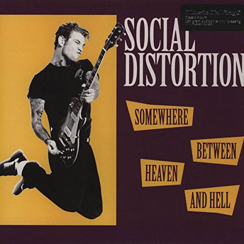 SOCIAL DISTORTION - SOMEWHERE BETWEEN HEAVEN AND HELL (MOV VERSION)