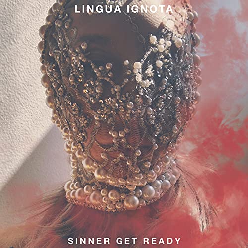 LINGUA IGNOTA - SINNER GET READY (2LP/DL CARD)