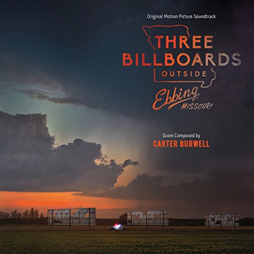 BURWELL, CARTER - THREE BILLBOARDS OUTSIDES EBBING MISSOURI (ORIGINAL SOUNDTRACK) (CD)