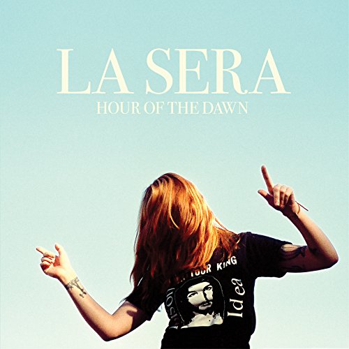 LA SERA - HOUR OF THE DAWN (VINYL)