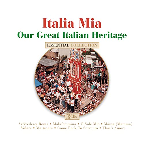 VARIOUS - ITALIA MIA: OUR GREAT ITALIAN HERITAGE (CD)