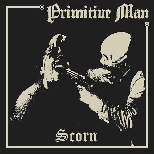 PRIMITIVE MAN - SCORN (VINYL)