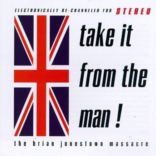 BRIAN JONESTOWN MASSACRE - TAKE IT FROM THE MAN (CD)