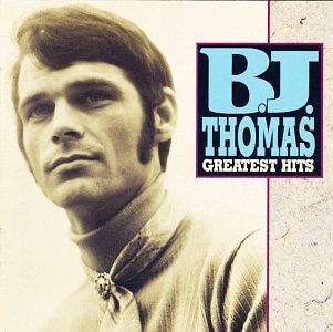 B.J. THOMAS - GREATEST HITS (CD)