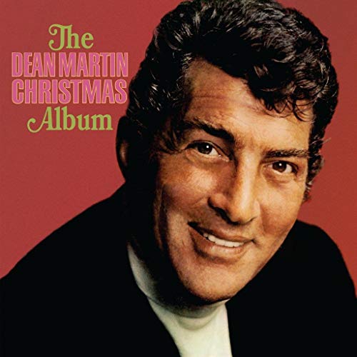 DEAN MARTIN - THE DEAN MARTIN CHRISTMAS ALBUM (VINYL)