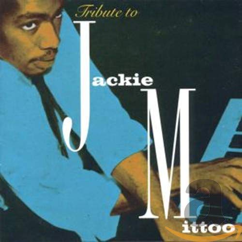 MITTOO, JACKIE - TRIBUTE TO JACKIE MITTOO (CD)