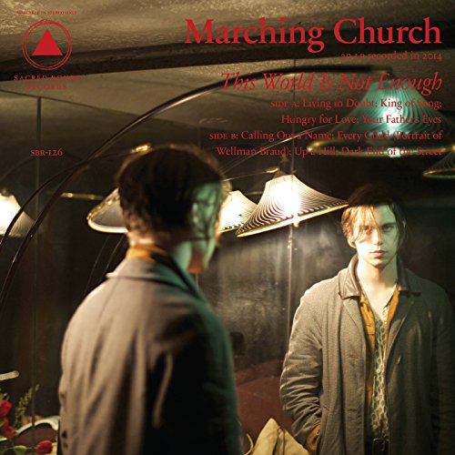 MARCHING CHURCH - THIS WORLD IS NOT ENOUGH (VINYL)