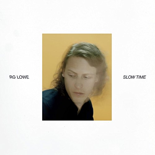 LOWE,R.G. - SLOW TIME (VINYL)