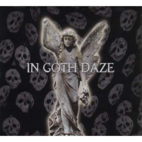 VARIOUS ARTISTS - IN GOTH DAZE