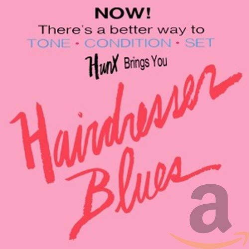 HUNX - HAIRDRESSER BLUES (CD)