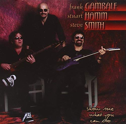 FRANK GAMBALE - GAMBALE, HAMM, SMITH (CD)