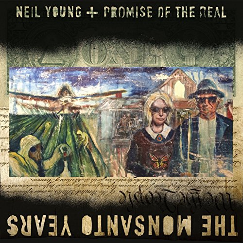 NEIL YOUNG + PROMISE OF THE REAL - THE MONSANTO YEARS (2LP)