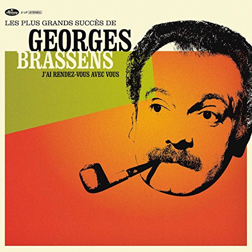 GEORGES BRASSENS - J'AI RENDEZ-VOUS AVEC (VINYL)