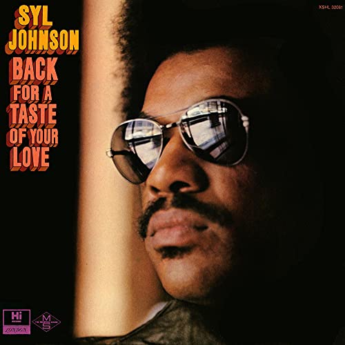 JOHNSON, SYL - BACK FOR A TASTE OF YOUR LOVE (VINYL)