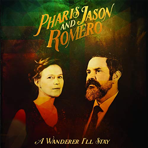 PHARIS ROMERO - A WANDERER I'LL STAY (CD)