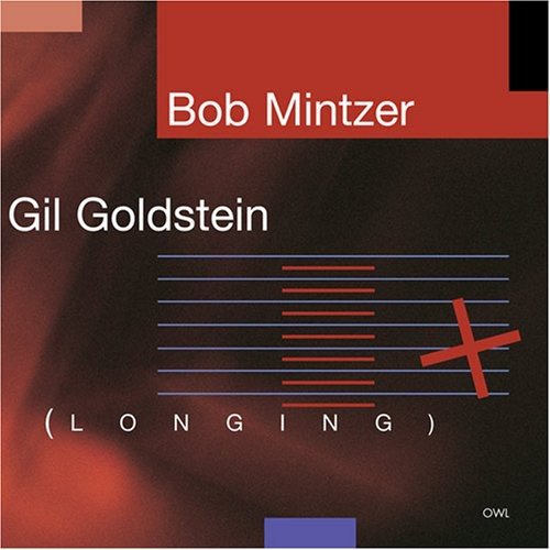 MINTZER,BOB - LONGING (CD)