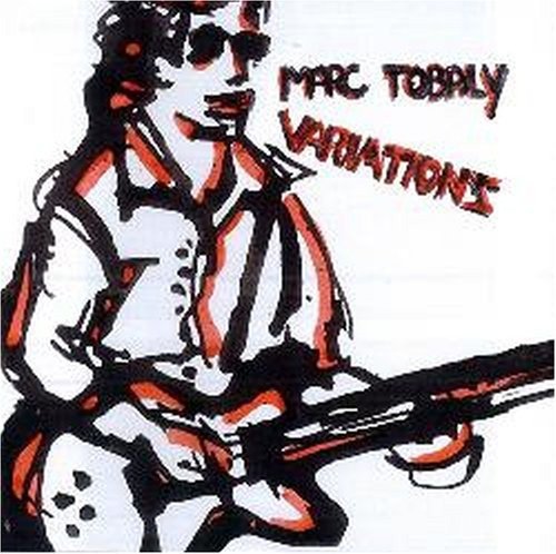 TOBALY,MARC - VARIATIONS (CD)