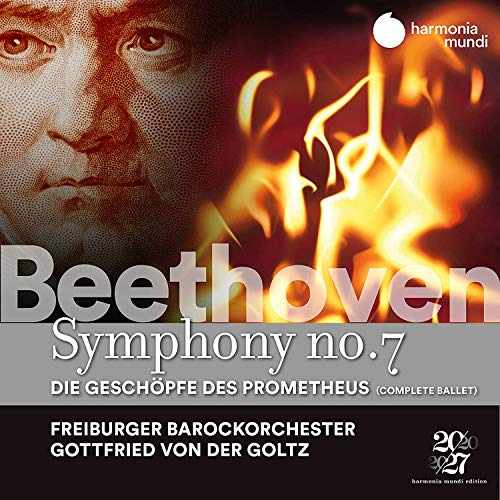 FREIBURGER BAROCKORCHESTER - BEETHOVEN: SYMPHONY NO. 7, THE CREATURES OF PROMETHEUS (CD)