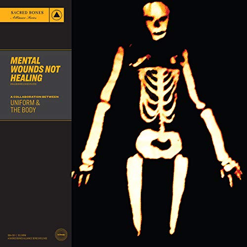 UNIFORM & THE BODY - MENTAL WOUNDS NOT HEALING (VINYL)