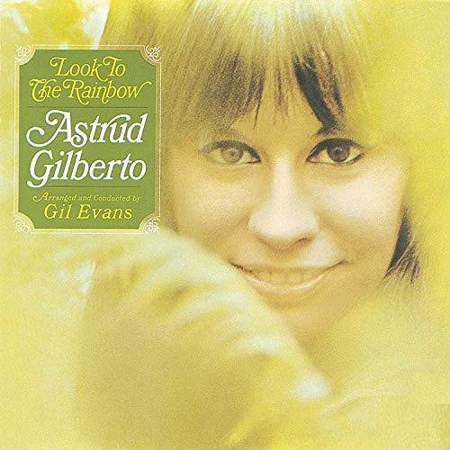 ASTRUD GILBERTO - LOOK TO THE RAINBOW (180G) (VINYL)