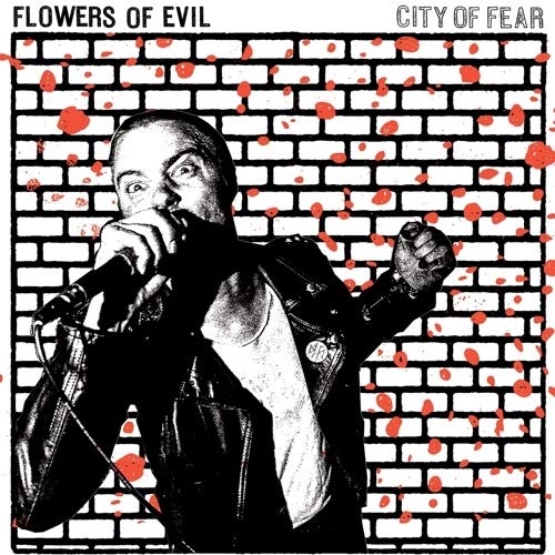 FLOWERS OF EVIL - CITY OF FEAR (VINYL)