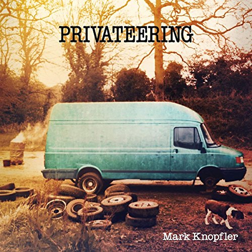 KNOPFLER, MARK - PRIVATEERING (VINYL)