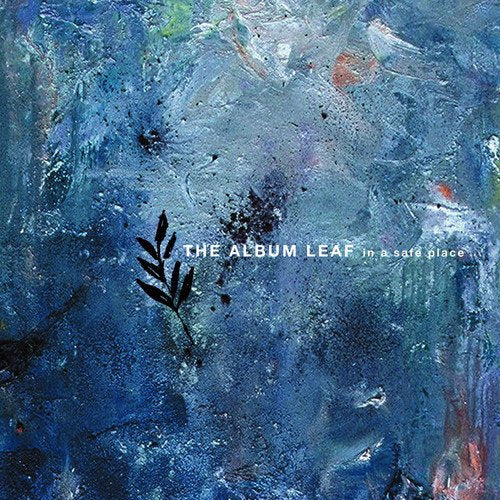 ALBUM LEAF - IN A SAFE PLACE [VINYL]
