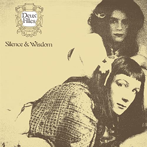 DEUX FILLES - SILENCE & WISDOM (VINYL)