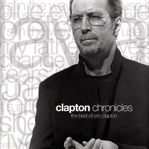 ERIC CLAPTON - CLAPTON CHRONICLES: THE BEST OF ERIC CLAPTON (CD)