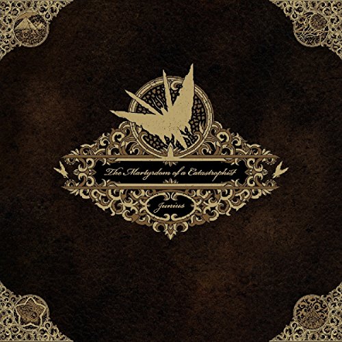 JUNIUS - MARTYRDOM OF A CATASTROPHIST (CD)