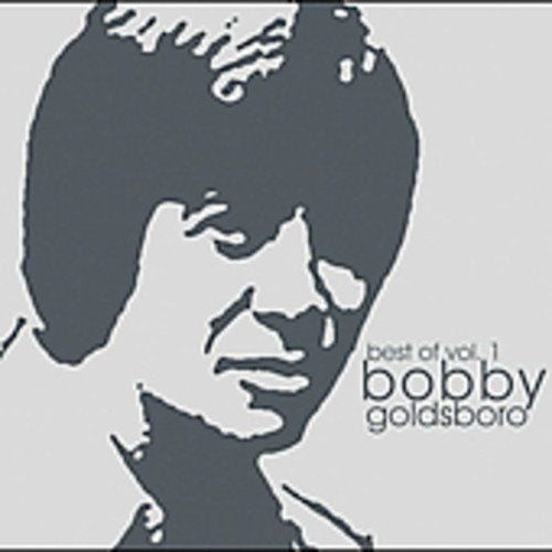 BOBBY GOLDSBORO - BEST OF VOL 1 (CD)
