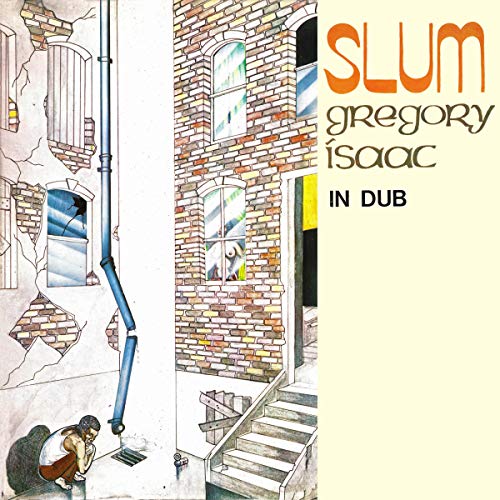 ISAACS, GREGORY - SLUM IN DUB (VINYL)