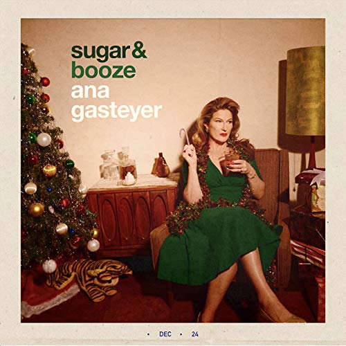 ANA GASTEYER - SUGAR & BOOZE (VINYL)