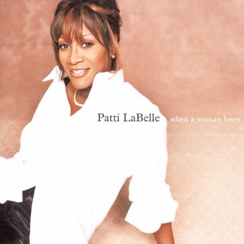 LABELLE, PATTI - WHEN A WOMAN LOVES (CD)