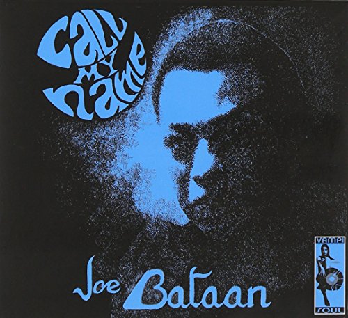 BATAAN,JOE - CALL MY NAME (CD)