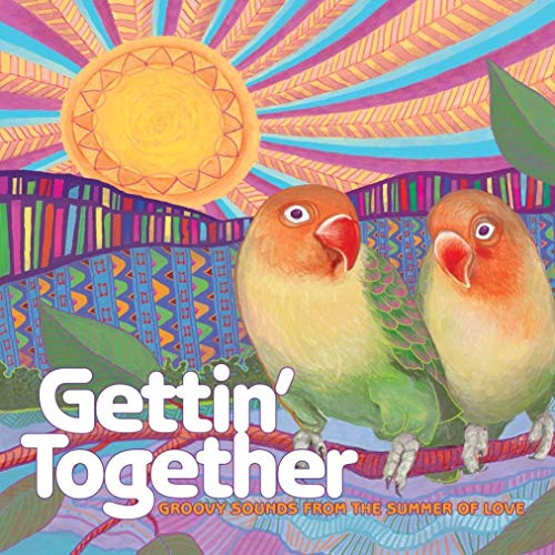 VARIOUS ARTISTS - GETTIN' TOGETHER - GROOVY SOUNDS FROM THE SUMMER OF LOVE (VINYL)